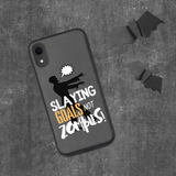 Slay Goals Biodegradable Case