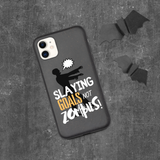 Slay Goals Biodegradable Case