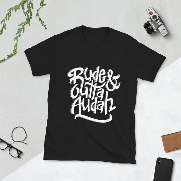 Rude and Outta Audah Jamaican Patwah Urban Graffiti Unisex T-Shirt - Pride Rocks