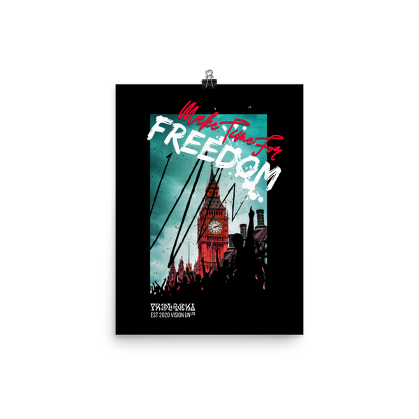Make Time For Freedom Wall Art Print Poster