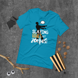Slaying Goals Unisex T-Shirt