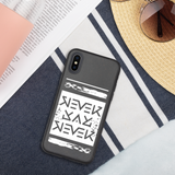 Never Say Never Biodegradable Case