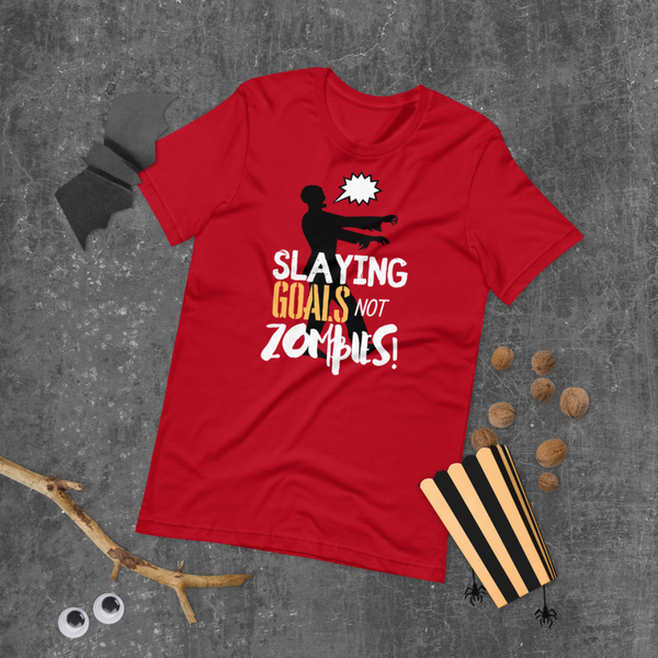 Slaying Goals Unisex T-Shirt