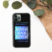 Never Say Never Blue Biodegradable Case