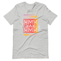 Never Say Never Reflective T-Shirt