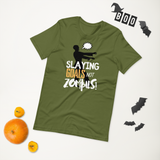 Slaying Goals Unisex T-Shirt